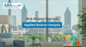 Expert ABA Evaluations in Atlanta
